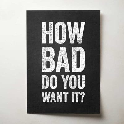 How Bad Do You Want It Thumbnail